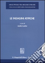 Le indagini atipiche libro