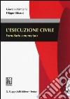 L'esecuzione civile. Formulario commentato libro