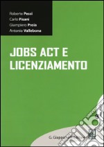 Jobs act e licenziamento libro