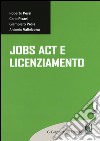 Jobs act e licenziamento libro