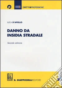 Danno da insidia stradale