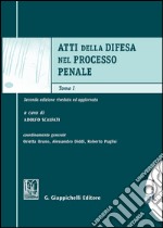 Atti della difesa nel processo penale libro