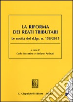 La riforma dei reati tributari libro