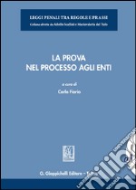 La prova nel processo agli enti libro