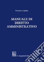 Manuale di diritto amministrativo libro