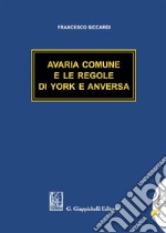 Avaria comune e le regole di York e Anversa libro