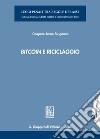 Bitcoin e riciclaggio libro