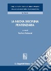 La nuova disciplina penitenziaria libro