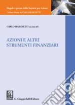 Azioni e altri strumenti finanziari