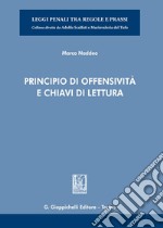 Principio di offensività e chiavi di lettura