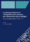 La riforma del processo e del giudice per le persone, per i minorenni e per le famiglie. Il decreto legislativo 10 ottobre 2022, n. 149 libro di Cecchella C. (cur.)