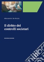 Il diritto dei controlli societari libro