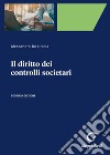 Il diritto dei controlli societari libro di De Nicola Alessandro