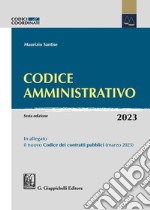 Codice amministrativo. Con Libro rilegato: Codice dei contratti pubblici libro