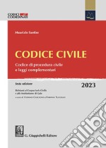 Codice civile. Codice di procedura civile e leggi complementari libro