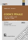 Codice penale. Codice di procedura penale e leggi complementari libro di Santise Maurizio Zunica Fabio