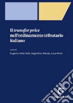 Il transfer price nell'ordinamento tributario italiano libro