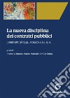 La nuova disciplina dei contratti pubblici. Commento al D. Lgs. 31 marzo 2023, n. 36 libro