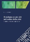 Il reclamo ex art. 124 nel codice della crisi. Funzione, struttura e giudicato libro