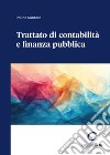 Trattato di contabilità e finanza pubblica libro di Santoro Pelino