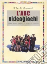 L'ABC dei videogiochi libro