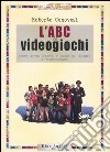 L'ABC dei videogiochi libro