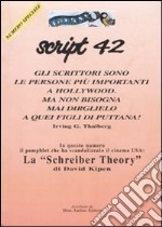 Script. Vol. 42: La «Schreiber theory»