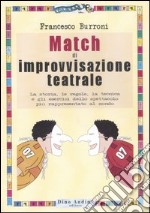 Match di improvvisazione teatrale libro