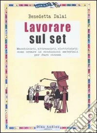 Lavorare sul set
