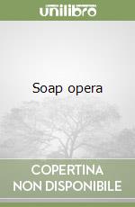 Soap opera