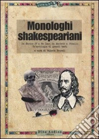 Monologhi shakespeariani libro