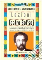 Lezioni al teatro Bol'soj libro