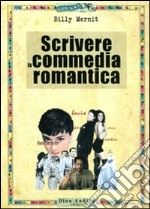 Scrivere la commedia romantica libro