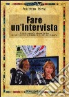 Fare un'intervista libro di Tocchi Valentina