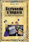 Scrivendo s'impara libro