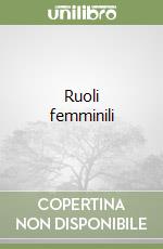 Ruoli femminili libro