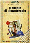 Manuale di clownterapia libro