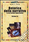 Retorica della narrativa. Vol. 3: La narrazione impersonale libro di Booth Wayne C.