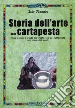 Storia dell'arte della cartapesta libro