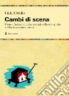 Cambi di scena libro