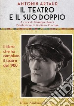 Il teatro e il suo doppio