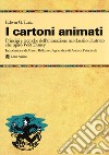 I cartoni animati libro