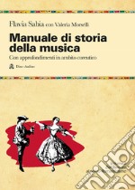 MANUALE DI STORIA DELLA MUSICA VOL. 2