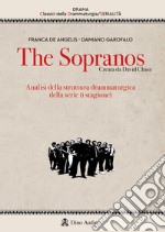 The Sopranos. Analisi della struttura drammaturgica della serie (I stagione)