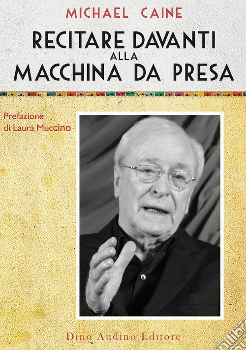Recitare davanti alla macchina da presa
