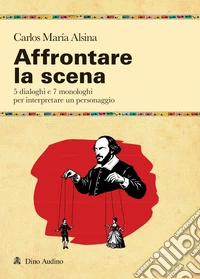 Affrontare la scena libro
