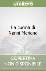 La cucina di Nanni Meriana libro