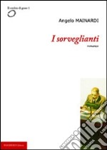 I sorveglianti libro