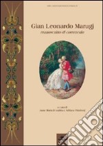 Gian Leonardo Marugi. Manoscritti di commedia