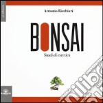 Bonsai. Studi di estetica. Ediz. illustrata libro